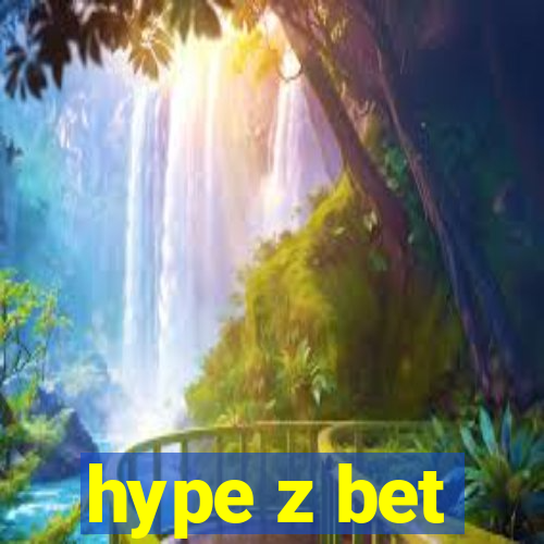 hype z bet